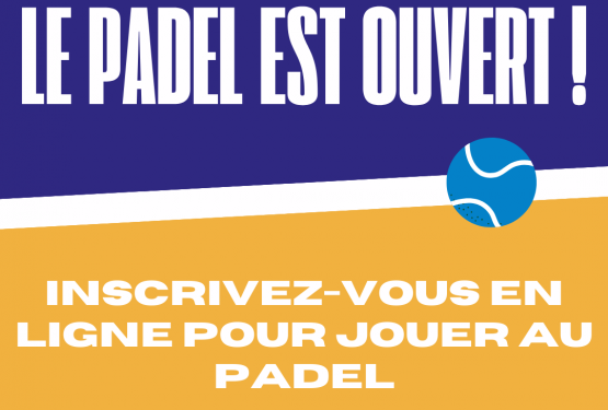 Le padel est ouvert !