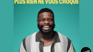 Charly Nyobe - "Plus rien ne vous choque"